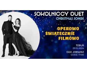 Bilety na spektakl CHRISTMAS SONGS - SOKOLNICCY DUET - Toruń - 29-12-2024