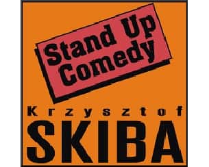 Bilety na spektakl SKIBA STAND UP COMMEDY - Łódź - 18-04-2024