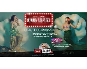 Bilety na spektakl Wieczór Burleski - Burleska by Rose de Noir w Muzycznej Mecie - Częstochowa - 04-10-2024