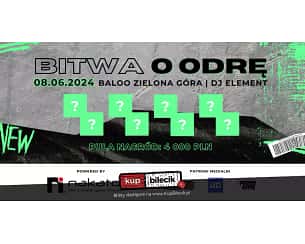 Bilety na koncert Bitwa Freestyle - Bitwa o Odrę by Nakatomi - Zielona góra - 08-06-2024
