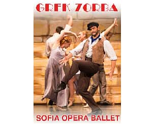 Bilety na koncert Grek Zorba - Sofia Opera Ballet w Raciborzu - 14-11-2024