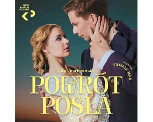Bilety na spektakl Teatr Klasyki Polskiej "Powrót posła" - Sandomierz - 27-04-2024