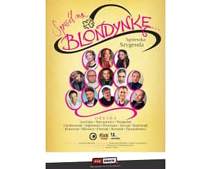 Bilety na spektakl Sposób na blondynkę - Sanok - 07-06-2024