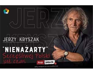 Bilety na kabaret Jerzy Kryszak w Strzelcach Krajeńskich! - 20-04-2024