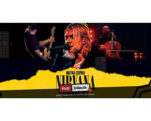 Bilety na koncert Muzyka Zespołu Nirvana Symfonicznie - Nirvana z Orkiestrą Symfoniczną w Białymstoku - 29-05-2023
