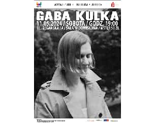 Bilety na koncert Gaby Kulki / 11.05.2024 / WSK Międzylesie w Warszawie - 11-05-2024