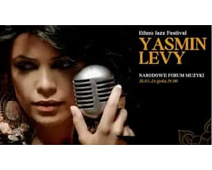 Bilety na Yasmin Levy - Ethno Jazz Festival YASMIN LEVY