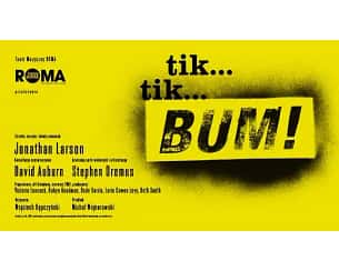 Bilety na spektakl tik, tik…BUM! - Warszawa - 06-04-2024