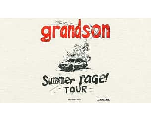 Bilety na koncert grandson - Summer Rage! Tour w Krakowie - 13-08-2024