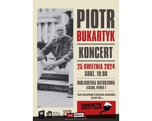 Bilety na koncert Bukartyk | Ajagore - 40 lat z hakiem w Lesznie - 25-04-2024