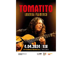 Bilety na koncert Tomatito - legenda flamenco w Warszawie - 04-04-2024