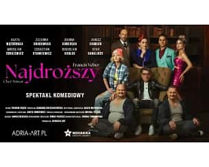Bilety na spektakl Najdroższy - Najdroższy - spektakl komediowy - Łódź - 12-06-2024