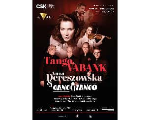 Bilety na koncert Anna Dereszowska & Gang Tango w Lublinie - 18-09-2024