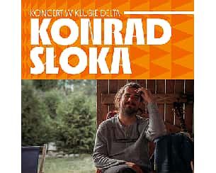 Bilety na koncert Konrad Słoka | Szczecin - 19-04-2024