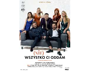 Bilety na spektakl (Nie) Wszystko Ci Oddam - Toruń - 14-04-2024