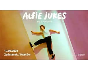 Bilety na koncert Alfie Jukes w Krakowie - 10-06-2024