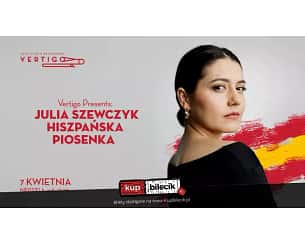 Bilety na koncert Julia Szewczyk Hiszpańska Piosenka we Wrocławiu - 07-04-2024