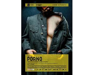 Bilety na spektakl PORNO - Poznań - 11-05-2024