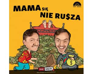 Bilety na spektakl Mama się nie rusza - Katowice - 04-05-2024