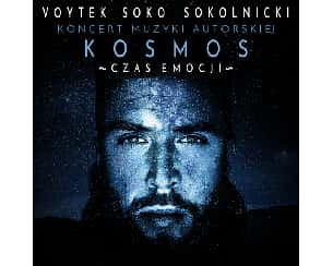Bilety na koncert Voytek Soko Sokolnicki - Trasa koncertowa "Kosmos" w Szczecinie - 13-04-2024