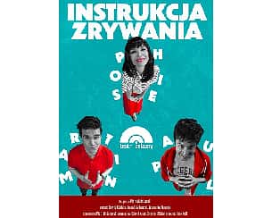 Bilety na spektakl Instrukcja zrywania - Teatr Żelazny - Katowice - 26-04-2024
