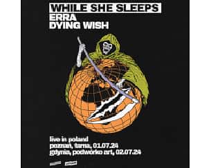 Bilety na koncert WHILE SHE SLEEPS w Gdyni - 02-07-2024