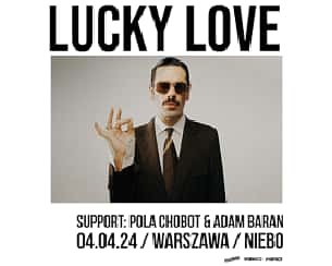 Bilety na koncert LUCKY LOVE w Warszawie - 04-04-2024