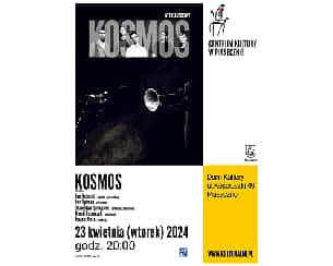 Bilety na koncert WTOREK JAZZOWY KOSMOS w Piasecznie - 23-04-2024