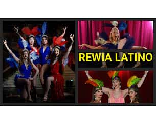 Bilety na spektakl Rewia Latino - premiera - Kraków - 04-05-2024