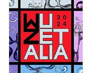 Bilety na koncert WUZETALIA 2024 w Warszawie - 24-05-2024