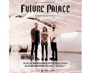 Bilety na koncert Future Palace w Warszawie - 23-10-2024