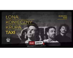 Bilety na koncert Łona x Konieczny x Krupa w Rzeszowie - 02-06-2024