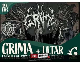 Bilety na koncert GRIMA & ULTAR w Krakowie - 19-06-2024