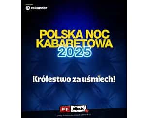 Bilety na kabaret Polska Noc Kabaretowa 2025 w Wałbrzychu - 01-02-2025
