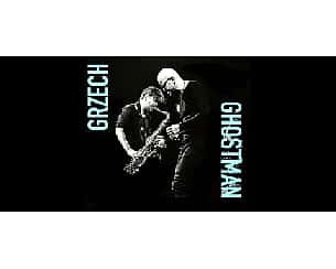 Bilety na koncert Grzech & Ghostman w Warszawie - 02-06-2024