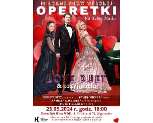 Bilety na koncert Love Duet i przyjaciele w Wągrowcu - 25-05-2024