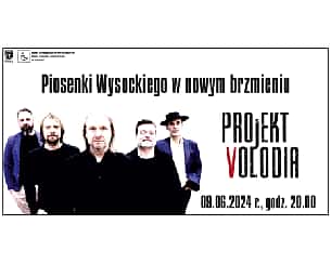 Bilety na koncert Piosenki Wysockiego w nowym brzmieniu – Projekt Volodia w Kielcach - 09-06-2024