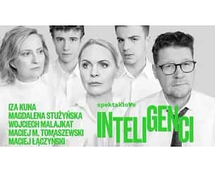 Bilety na spektakl Inteligenci - Katowice - 26-04-2024