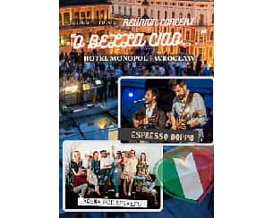 Bilety na koncert ESPRESSO DOPPIO "O Bella Ciao" we Wrocławiu - 31-05-2024