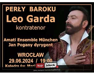 Bilety na koncert Perły Baroku / Leo Garda we Wrocławiu - 29-06-2024