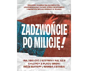 Bilety na koncert Zadzwońcie po Milicję we Wrocławiu - 18-01-2025