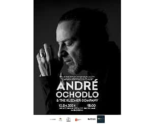 Bilety na koncert André Ochodlo & The Klezmer Company w Warszawie - 13-04-2024