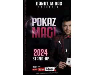 Bilety na koncert Stand-up: Daniel Midas - Nowy program POKAZ MAGI - 11-04-2024