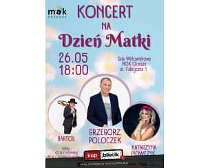 Bilety na koncert Grzegorz Poloczek - Koncert na Dzień Matki w Orzeszu - 26-05-2024