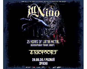 Bilety na koncert Ill Nino | Poznań - 28-08-2024