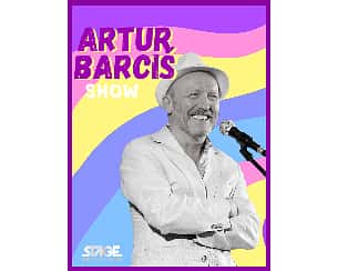 Bilety na kabaret Artur Barciś Show w Warszawie - 18-03-2024