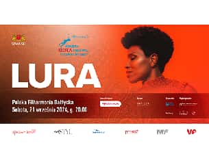 Bilety na LURA - Gdańsk Siesta Festival. Czujesz Klimat?