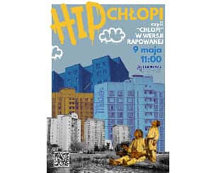 Bilety na koncert HIP-Chłopi: czyli powieść "Chłopi" w wersji rapowanej - koncert w Warszawie - 09-05-2024