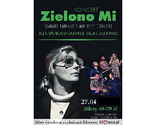 Bilety na koncert Zielono Mi - Ważne Piosenki || Śladami Agnieszki Osieckiej & przyjaciół - Wrocław - 27-04-2024
