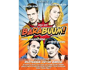 Bilety na spektakl Barabuum! - spektakl komediowy, reż. Artur Barciś - Warszawa - 14-06-2024